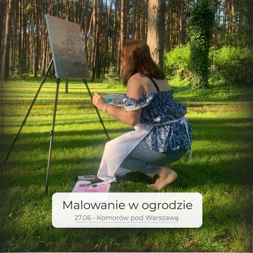 Malowanie w plenerze-Komorow-27.06.2026.jpg